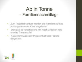 Familiennachmittag "ab in die Tonne"